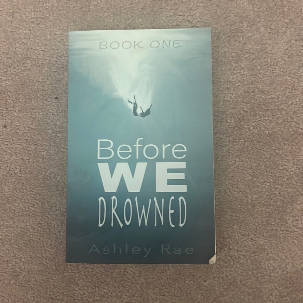 Before We Drowned Book One